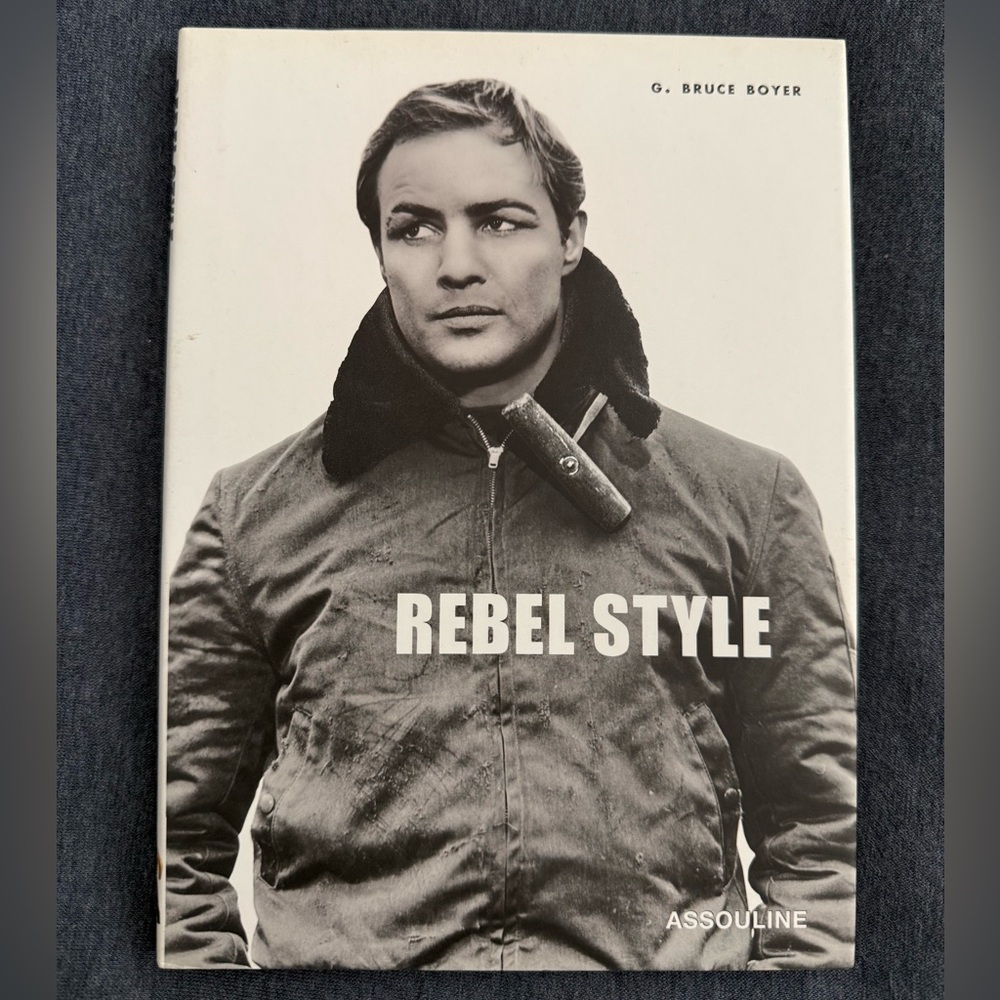 Rebel Style: Cinematic Heros of the 1950s Hardcover Book by G. Bruce Boyer